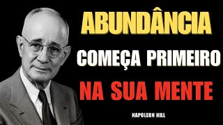 O TIPO DE PENSAMENTO QUE AFASTA OPORTUNIDADES SEM VOCÊ PERCEBER - NAPOLEON HILL