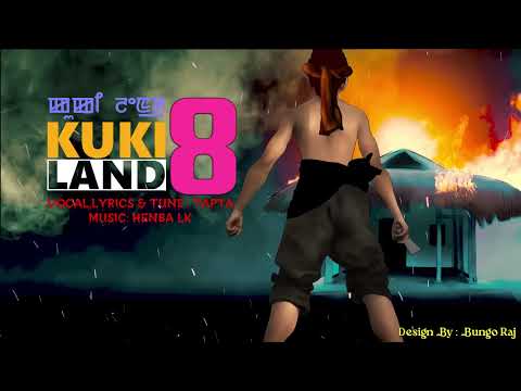 TAPTA KUKI LAND   8