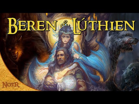 The Complete Travels of Beren & Lúthien | Tolkien Explained