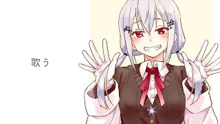 【歌枠】歌枠は気分が乗った時にするといいって聞いた【にじさんじ/葉加瀬冬雪】