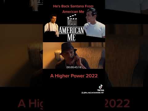 Santana American Me Is Back NEW 2022 - Upcoming Movie Chicano Gang Film A Higher Power Trailer