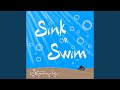 Sink or Swim