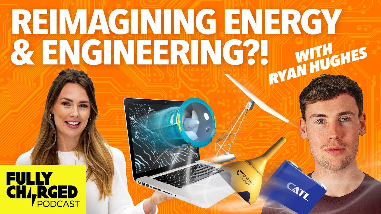 Reimagining Energy Efficient Engineering with Ziroth | Fully Charged Show Podcast with Ryan Hughes