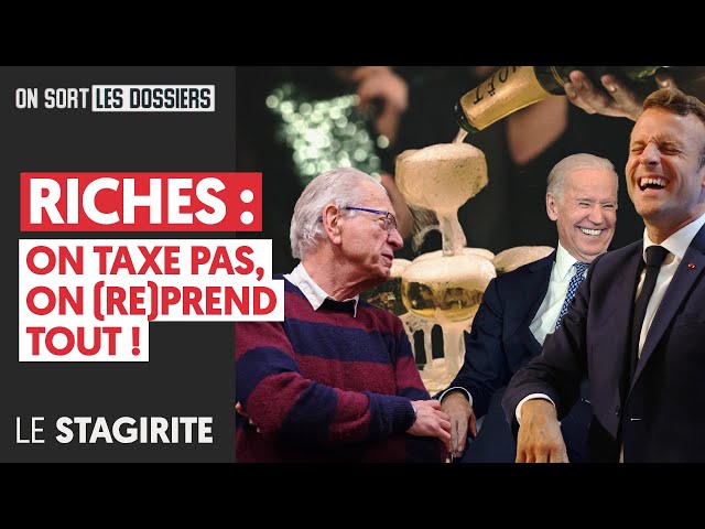 Riches : on taxe pas, on (re)prend tout !