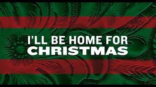 I'll Be Home for Christmas Music Video