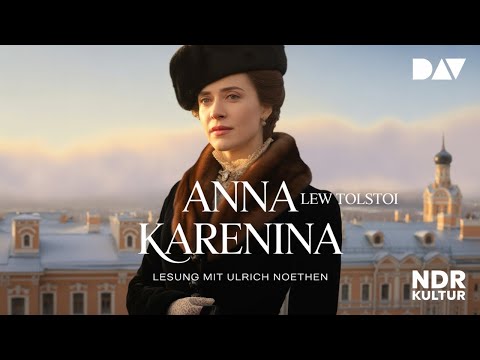 Anna Karenina von Lew Tolstoi | Teil 3 von 4 | komplettes Hörbuch | Klassiker & Gesellschaftsroman