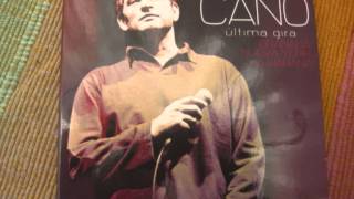 CARLOS CANO: ÚLTIMA GIRA. HABANERA IMPOSIBLE