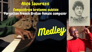 Alice Sauvrezis - compositrice bretonne - medley piano