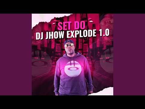Set do Jhow Explode 1.0