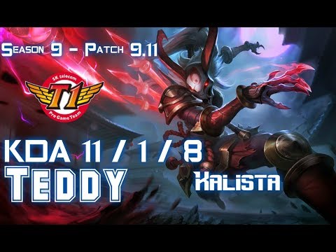 SKT T1 Teddy KALISTA vs KAI'SA ADC - Patch 9.11 KR Ranked