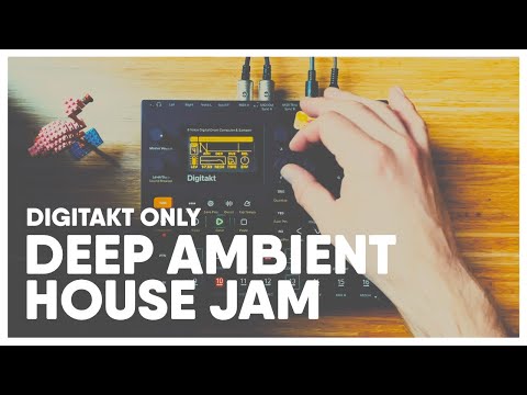 Deep Ambient House Jam with Elektron Digitakt only | 59 Perlen
