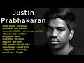 Justin Prabhakaran Tamil Hit songs | Justin Prabhakaran Songs