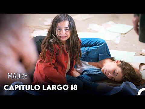 Madre Capitulo Largo 18 (Doblado en Español) FULL HD