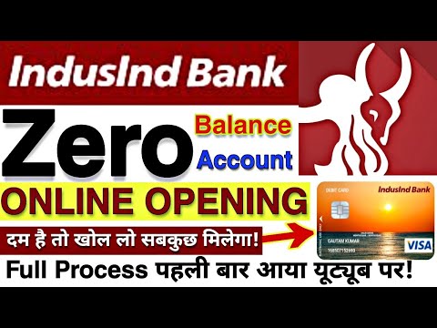 Zero balance Opening Online IndusInd bank full process || How to open Zero balance Account online🔥