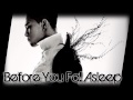 【태양】 Before You Fall Asleep - Taeyang Ft Swings 