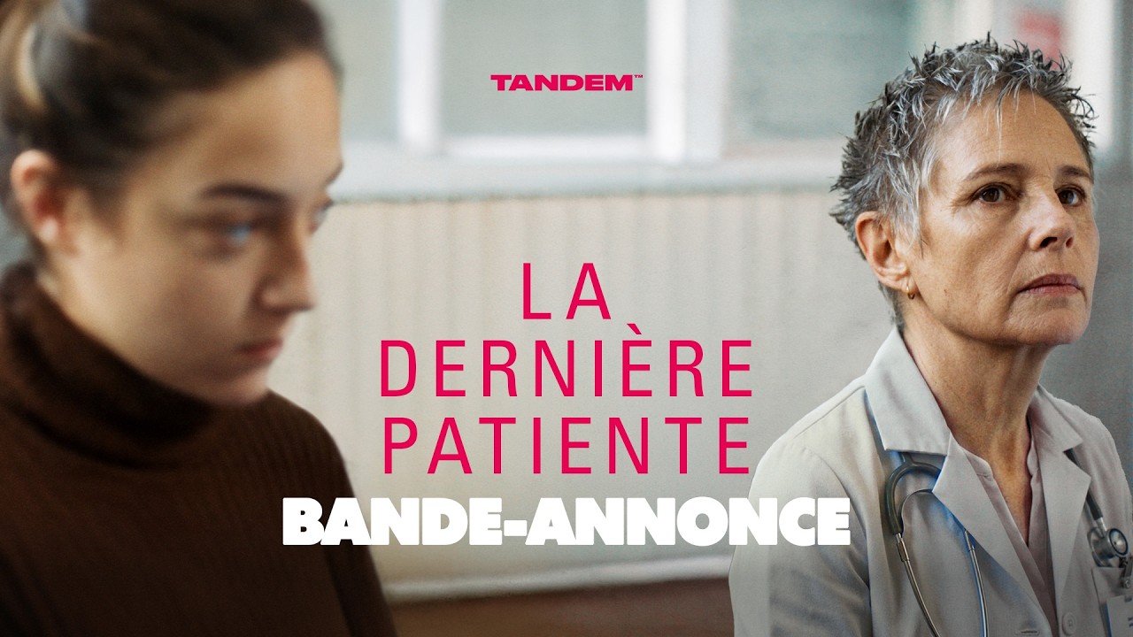 Miniature de la vidéo LA DERNIÈRE PATIENTE | Bande-annonce du film La Dernière Patiente