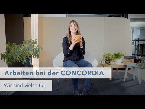 Arbeiten bei der CONCORDIA: wir sind vielseitig