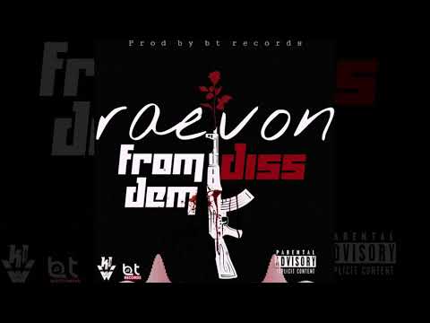 Raevon - From dem diss (Official Audio)