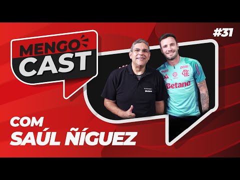 SAÚL ÑÍGUEZ - MENGOCAST #31