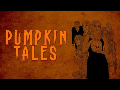 Anthology Halloween Horror Short Films "Pumpkin Tales"