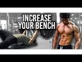 How to Increase Your Bench Press | Two Easy Tips
