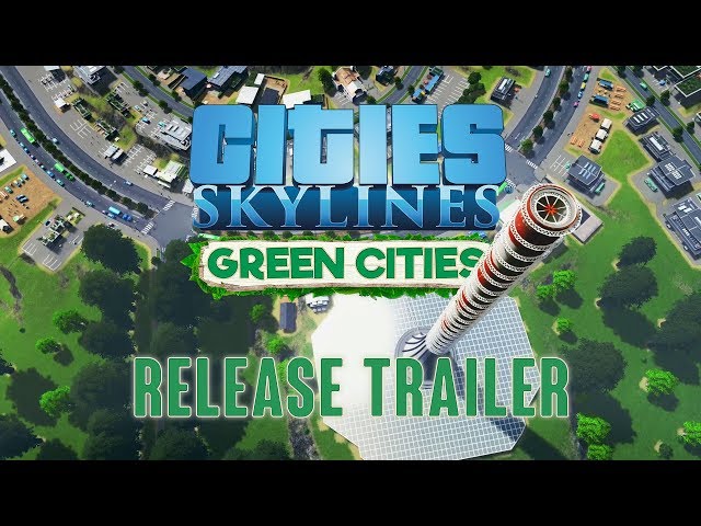Video - Cities: Skylines - Green Cities (DLC) (PC)