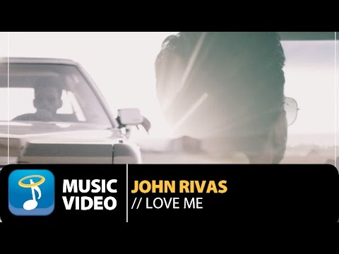 John Rivas - Love Me (Official Music Video HD)