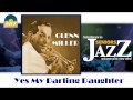 Glenn Miller - Yes My Darling Daughter (HD ...