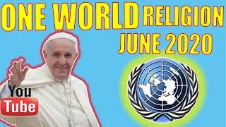 WE ARE JUST MONTHS AWAY FROM THE ONE WORLD RELIGION TO BE ACTIVATED