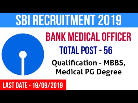 SBI Medical Officer Recruitment 2019 | State Bank Of India Vacancy 2019 | Medical Officer Vacancy Video