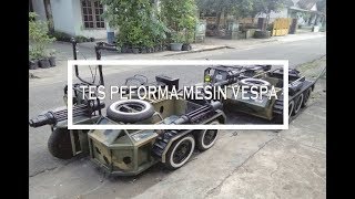 Download lagu Tes Peforma Mesin Vespa Tank RSJ Kediri mp3 Download lagu Tes Peforma Mesin Vespa Tank RSJ Kediri mp3