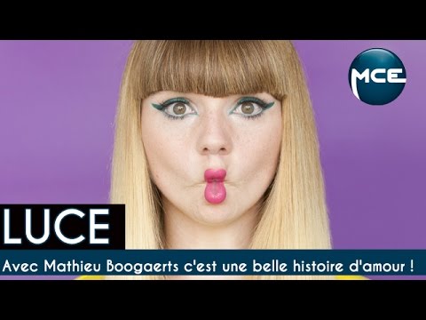 Luce : "Avec Mathieu Boogaerts c'est une belle histoire d'amour "