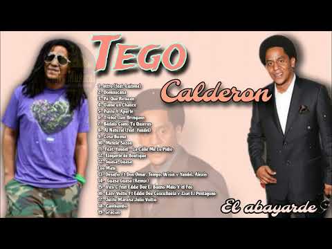 Tego Calderon - Mix Completo De las Mejores Canciones Del El Abayarde.