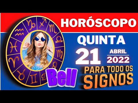 #meusigno ♈  HOROSCOPO DO DIA ⭐ QUINTA 21 DE ABRIL DE 2022 lTODOS OS  SIGNOS 21/04/2022