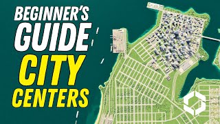 Beginner's Guide: How to Build a Downtown in Cities Skylines 2