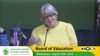OUSD 2026-08-12 Board of Education meeting - Oakland Unified School District