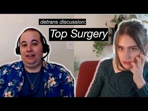 Detrans-discussie met Carol en Grace over topsurgery