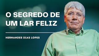 COMO TER O CÉU NO SEU LAR? - HERNANDES DIAS LOPES