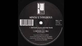 Mental & Dangerous - Nations (Ext. Mix)
