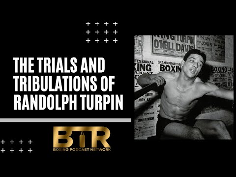 The Trials And Tribulations of Randolph Turpin