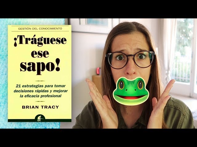 Vídeo relacionado con ¡Trágate ese sapo! 21 estrategias para TRIUNFAR combatiendo la procrastinación (Libros singulares)