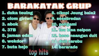 Download lagu TOP HITS BARAKATAK GRUP ~ ALBUM POP SUNDA TERPOPULER mp3