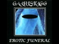 Gaahlskagg - Erotic Funeral 