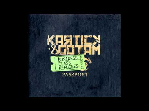 Kartick & gotam - hear comes the funk