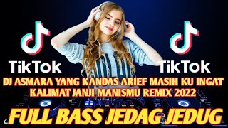 Download lagu DJ ASMARA YANG KANDAS ARIEF MASIH KU INGAT KALIMAT JANJI MANIS MU mp3