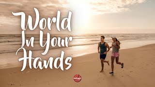 Motivational Background Music | World In Your Hands By Melodality