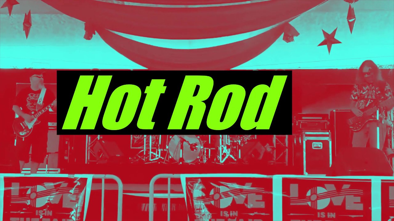 Promotional video thumbnail 1 for Hot Rod