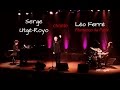 Serge Utgé-Royo - Flamenco de Paris (Léo Ferré)
