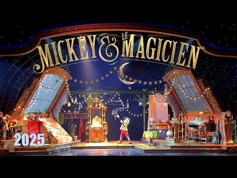 Mickey and the Magician 2025 - Walt Disney Studios Park | Disneyland Paris Full Show 4K