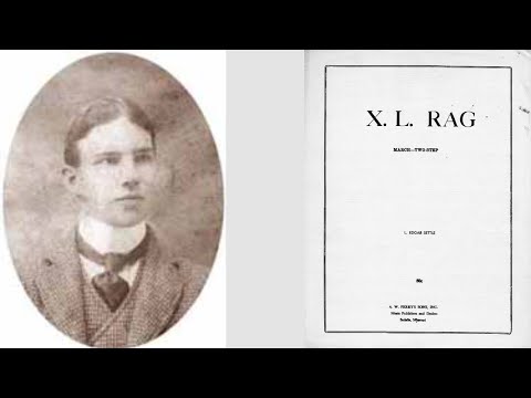 X.L. Rag by Lee Edgar Settle (1903, Ragtime Piano)